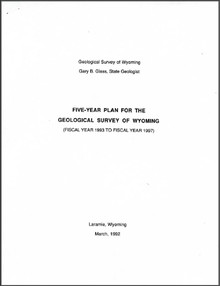 Five-Year Plan for the Geological Survey of Wyoming (FY1993–FY1997) (1992)