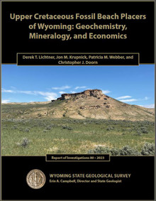 Upper Cretaceous Fossil Beach Placers of Wyoming: Geochemistry, Mineralogy, and Economics (2023)