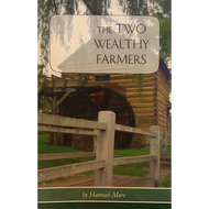 The Two Wealthy Farmers by Hannah More (Paperback)