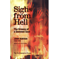 Sighs from Hell by John Bunyan