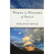 Words to Winners of Souls by Horatius Bonar (Paperback)