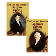 The Life and Times of Gardiner Spring 2 Vol. Set by Gardiner Spring (Paperback)