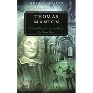Thomas Manton by Derek Cooper (Paperback)