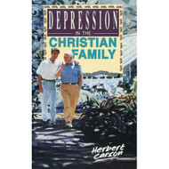 Depression in the Christian Family by Herbert M. Carson