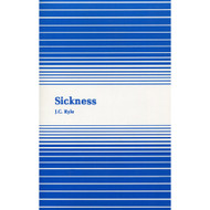 Sickness by J.C. Ryle