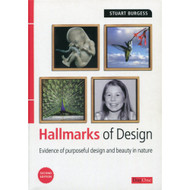 Hallmarks of Design: Evidence of design in the natural world by Stuart Burgess
