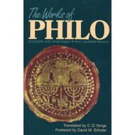 The Works of Philo: Complete and Unabridged, New Updated Edition