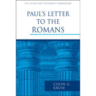 Paul's Letter to the Romans (The Pillar New Testament Commentary)