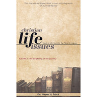 Christian Life Issues: Based on John Bunyan's The Pilgrim's Progress