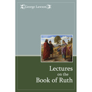 Lectures on the Book of Ruth