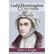 Lady Huntington and Her Friends