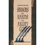 Sinners in the Hands of an Angry God by Jonathan Edwards (Booklet)