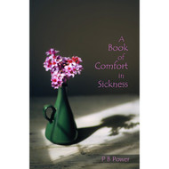 A Book of Comfort in Sickness