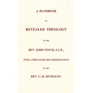 A Handbook of Revealed Theology