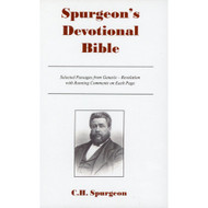 Spurgeon's Devotional Bible: Selected Passages from Genesis - Revelation with Running Comments on Each Page