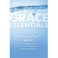Grace Essentials : Absolutely Basic  