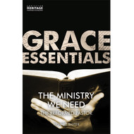 Grace Essential: The Ministry We Need