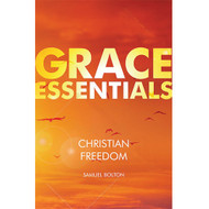 Grace Essential: Christian Freedom
