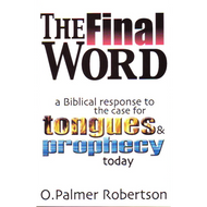 The Final Word by O. Palmer Robertson (Paperback)