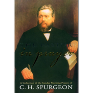 The Pastor in Prayer by Charles Spurgeon (Hardcover)