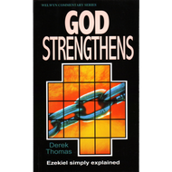God Strengthens by Derek Thomas (Paperback)