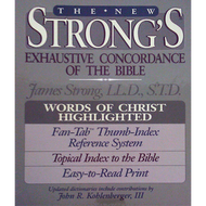 The New Strong's Exhaustive Concordance of the Bible by James Strong (Hardcover)