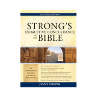 Strong's Exhaustive Concordance of the Bible by James Strong (Hardcover)