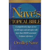Nave's Topical Bible by Orville J. Nave (Hardcover)
