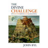 Divine Challenge by John Byl (Paperback)
