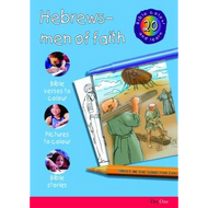 Hebrews Men of Faith: Bible Colour and Learn 20 by Various (Paperback)