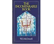 The Incomparable Book by W.J. McDowell (Booklet)