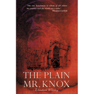 The Plain Mr. Knox by Elizabeth Whitley (Paperback)