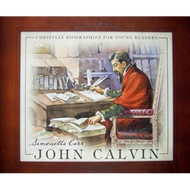 John Calvin by Simonetta Carr (Hardcover)