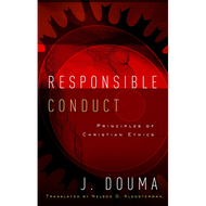 Responsible Conduct by J. Douma (Paperback)