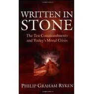 Written in Stone by Philip Graham Ryken (Paperback)