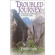 Troubled Journey by Faith Cook (Paperback)
