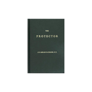 The Protector by J.H. Merle D'Aubigne (Hardcover)