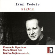 FEDELE CAROLI ENSEMBLE ALGORITMO ANGIUS - MIXTIM: MUSIC FOR CD