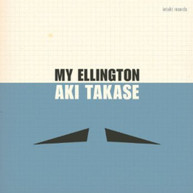 AKI TAKASE - MY ELLINGTON CD