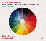 BACH SCHAYEGH HALUBEK - BACH: SIX SONATAS FOR HARPSICHORD & VIOLIN CD