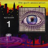 GUILT ASSOCIATION - EPISODE 1 EP CD