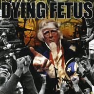 DYING FETUS - DESTROY THE OPPOSITION CD