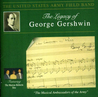 GERSHWIN SPARKE US ARMY FIELD BAND - LEGACY OF GEORGE GERSHWIN CD