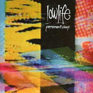 LOWLIFE - PERMANENT SLEEP & RAIN CD