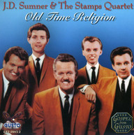 JD SUMNER & STAMPS - OLD TIME RELIGION CD