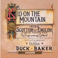 DUCK BAKER - KID ON MOUNTAIN CD