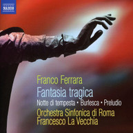 FERRARA VECCHIA ORCH SINFONICA DI ROMA - FANTASIA TRAGICA NOTTE DI CD