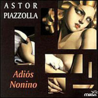 ASTOR PIAZZOLLA - ADIOS NONIMO PRELUDE LA ORACION DEL TORERO CD