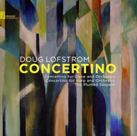 DOUG LOFSTROM - CONCERTINO - THE MUSIC OF DOUG LOFSTROM CD