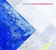DAN WEISS - SIXTEEN CD